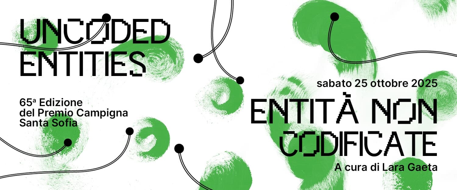 Uncoded Entities - Campigna Prize 2025